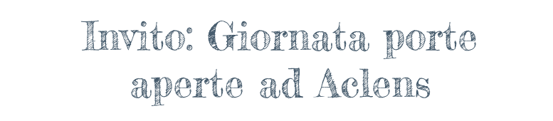 Invito: Giornata porte aperte ad Aclens