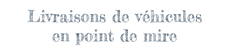 Livraisons de véhicules en point de mire