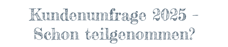Kundenumfrage 2025 – Schon teilgenommen?